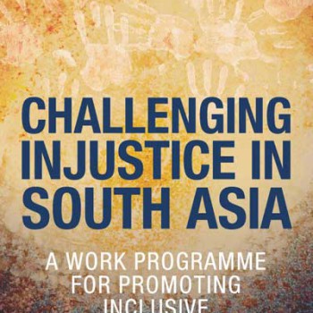Challenging-Injustice-in-South-Asia---A-Work-Programme-for-Promoting-Inclusive-Develovment